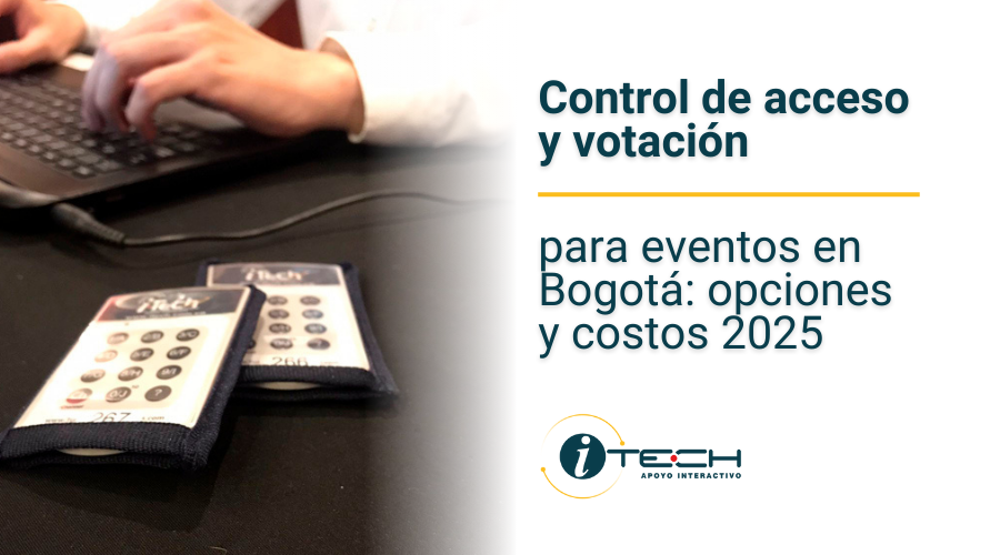 Control de acceso y votación para eventos en Bogotá